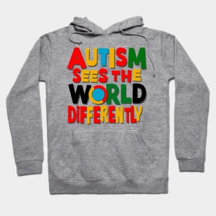 Autism Sees The World Differently Hoodie